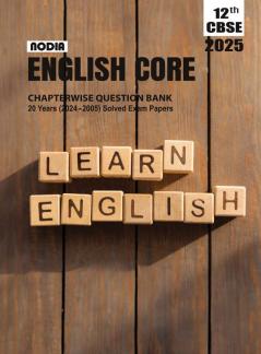 NODIA CBSE English Core Class 12 Chapterwise 20 Years (2024-2005) PYQB