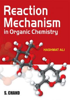 Reaction Mechanism in Organic Chemistry