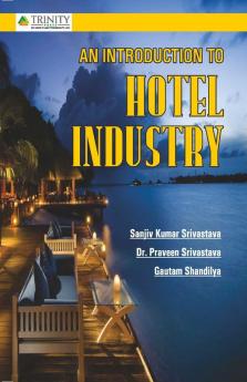 An Introduction to Hotel Industry