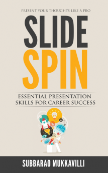 Slide Spin:Your Power of Expression