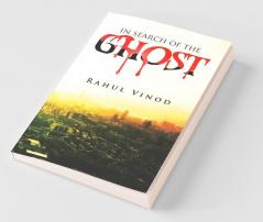 In Search Of The Ghost