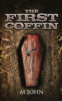 The First Coffin