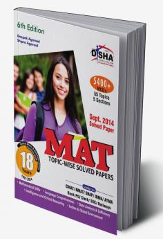 MAT 18 years Topic-wise Solved Papers (1997-2014) 6th Edition