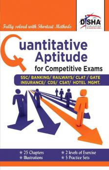 ""Quantitative Aptitude for Competitive Exams -SSC/Banking/CLAT/Hotel Mgmt./Rlwys/CDS/GATE ""