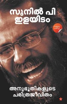Anubhoothikalude charitrajeevitham