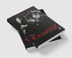 Ensnared