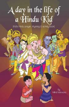 A Day in the Life of a Hindu Kid