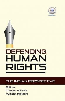 Defending Human Rights: The Indian Perspective