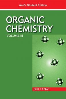 Organic Chemistry (Volume III)