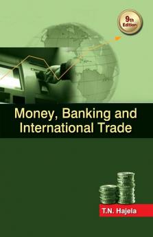 Money Banking and International Trade 9/E