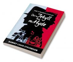 The Strange Case Of Dr Jekyll And Mr. Hyde