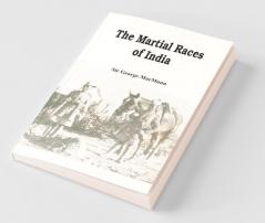The Martial Races of India