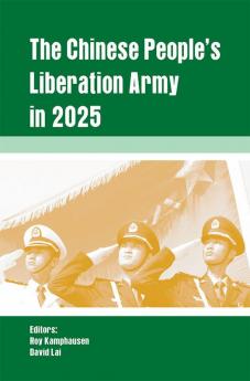 The Chinese People's Liberation Army in 2025