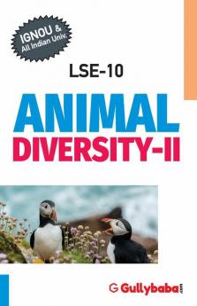 LSE-10 ANIMAL DIVERSITY - II