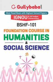 BSHF-101 Foundation Course in Humanities and Social Science