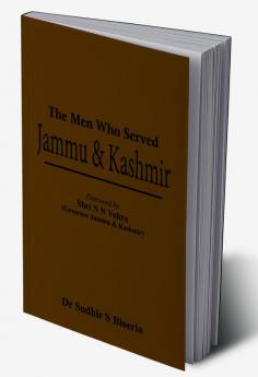 The Men Who Served J & K