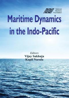 Maritime Dynamics in the Indo-Pacific