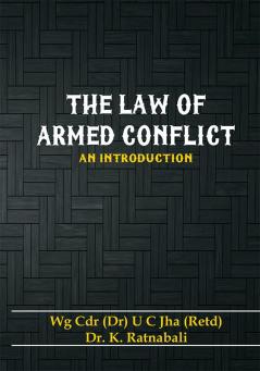 The Law of Armed Conflict