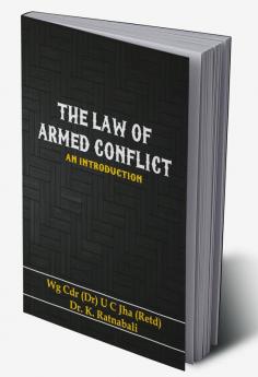 The Law of Armed Conflict