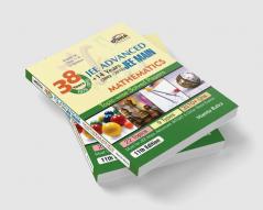 38 Years IIT-JEE Advanced + 14 yrs JEE Main Topic-wise Solved Paper MATHEMATICS 11th Edition