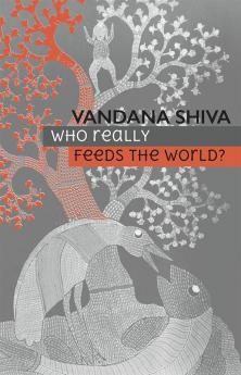 Who Really Feeds the World?