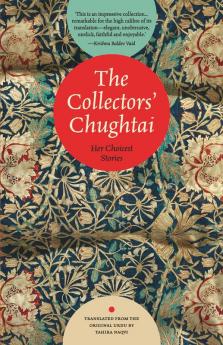 The Collectors' Chughtai: Her choicest stories