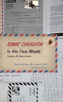 In Her Own Words: Letters & Interviews