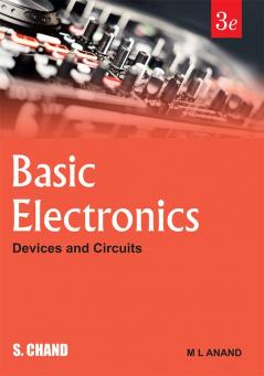 BASIC ELECTRONICS: DEVICES AND CIRCUITS