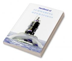 Handbook of Submarine Operations