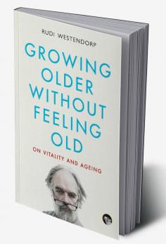 Growing Older without Feeling Old