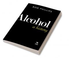 AlcoholA History