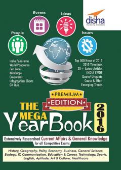 THE MEGA YEARBOOK 2016 Premium Edition - Current Affairs & General Knowledge for Competitive Exams