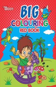 Big Colouring Red Book for 5 to 9 years Old Kids| Fun Activity and Colouring Book for Children