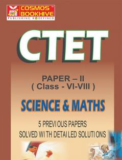 CTET - SCIENCE & MATHS - ENGLISH - 5 PREVIOUS PAPERS & MODEL PAPERS