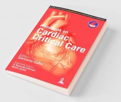 Handbook on Cardiac Critical Care (Csi)
