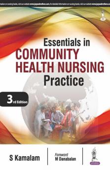 ESSENTIALS IN COMMUNITY HEALTH NURSING PRACTICE