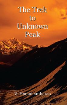 The Trek to Unknown Peak