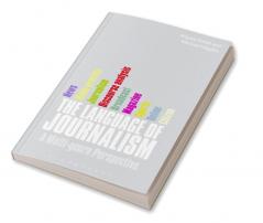 The Language of Journalism: A Multi-genre Perspective