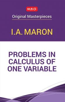 Problems in Calculus of one Variable