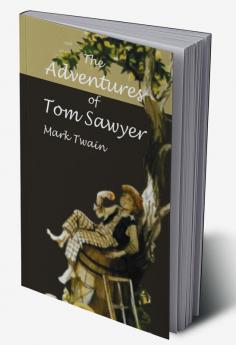 The Adventures of Tom Sawyer