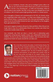 The Investigator Series : Arya – A New Beginning