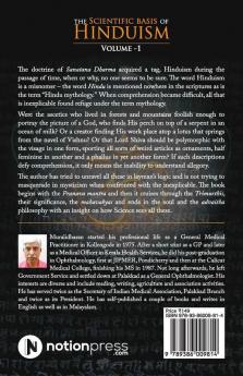 The Scientific Basis Of Hinduism - Volume I On Pranava Mantra Tri Murthis Mahavakyas Rebirth The Soul And Advaitha Philosophy