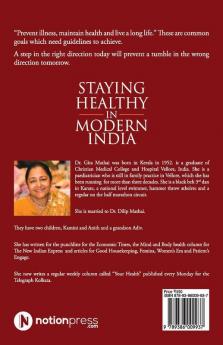 Staying Healthy In Modern India Practical Advice For Living A Healthy Life And Tackling Disease