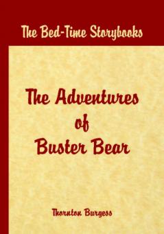 Bed Time Stories - The Adventures of Buster Bear