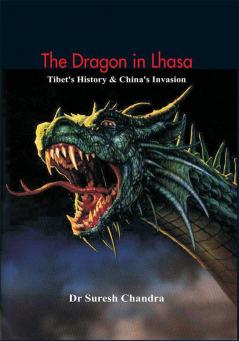 The Dragon in Lhasa