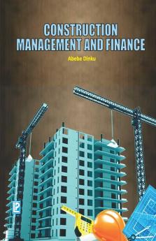 Construction Management and Finance