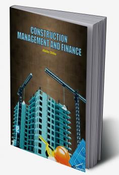 Construction Management and Finance