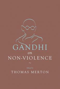 Gandhi on NonViolence