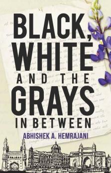 Black White And The Grays In Between