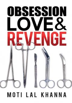 Obsession Love &amp; Revenge